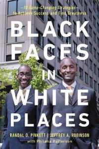 Black Faces in White Places