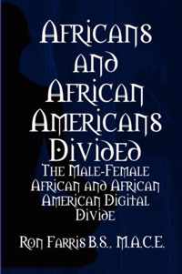 Africans and African Americans Divided