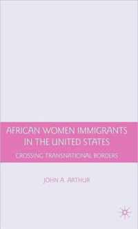 African Women Immigrants In The United States