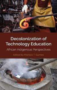 Decolonization of Technology Education