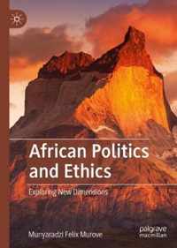 African Politics and Ethics