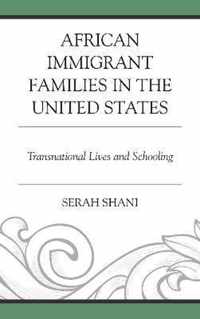 African Immigrant Families in the United States