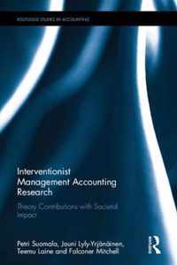 Interventionist Management Accounting Research