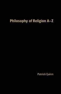 Philosophy of Religion A Z