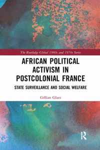 African Political Activism in Postcolonial France