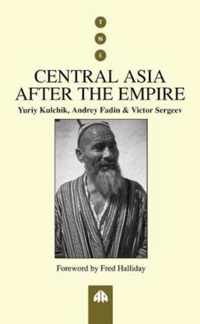 Central Asia After the Empire