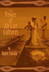 The Power of African Cultures