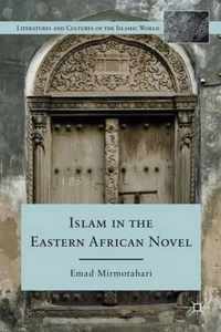 Islam in the Eastern African Novel