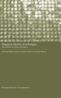 Diaspora, Identity and Religion