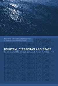 Tourism, Diasporas and Space