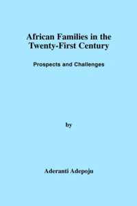 African Families in the Twenty-First Century