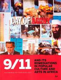 9/11 and its Remediations in Popular Culture and Arts in Africa