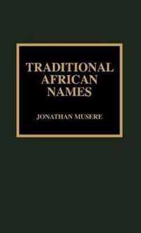 Traditional African Names