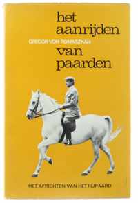 Het aanrijden van paarden - Het africhten van het rijpaard