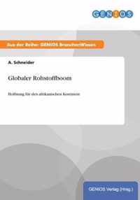 Globaler Rohstoffboom