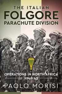 Italian Folgore Parachute Division North