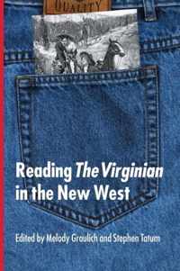 Reading  The Virginian  in the New West