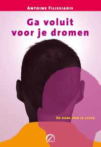 Levensboeken  -   Ga voluit voor je dromen