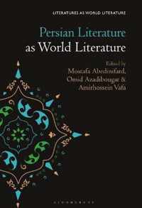 Persian Literature as World Literature