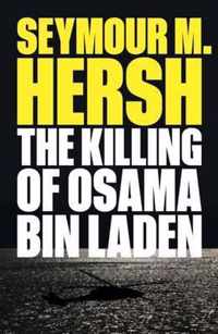 The Killing of Osama Bin Laden