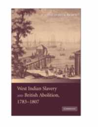 West Indian Slavery & British Abolition