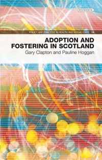 Adoption and Fostering in Scotland