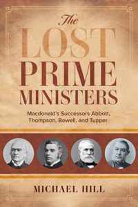 The Lost Prime Ministers