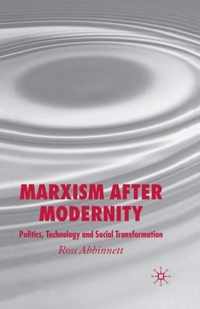 Marxism after Modernity