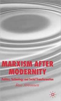 Marxism after Modernity