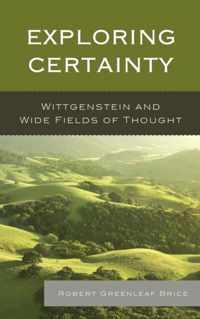 Exploring Certainty