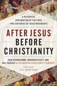 After Jesus, Before Christianity