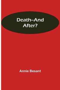 Death--and After?