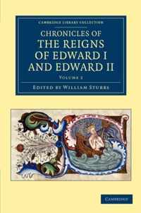 Chronicles of the Reigns of Edward I and Edward II