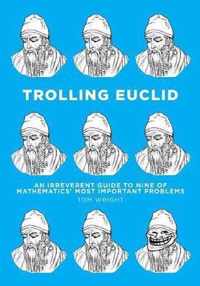 Trolling Euclid