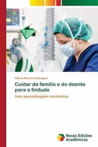 Cuidar da familia e do doente para a finitude