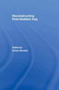 Reconstructing Post-Saddam Iraq