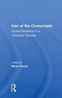 Iran at the Crossroads