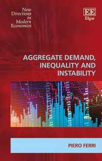 Aggregate Demand, Inequality and Instability