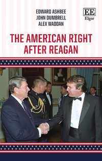 The American Right After Reagan