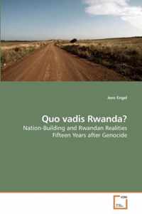 Quo vadis Rwanda?