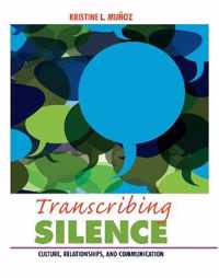 Transcribing Silence