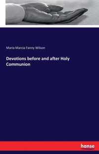 Devotions before and after Holy Communion