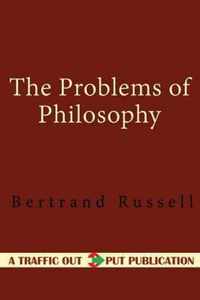 The Problems of Philosophy