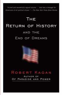 The Return of History and the End of Dreams