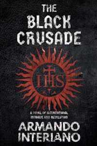 The Black Crusade