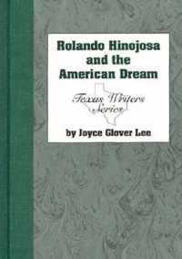 Rolando Hinojosa & American Dream