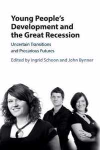 Young People's Development and the Great Recession