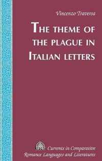 The Theme of the Plague in Italian Letters