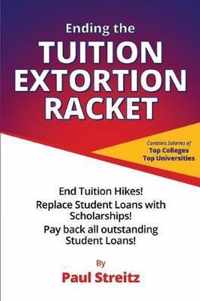 Ending the Tuition Extortion Racket