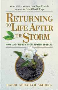 Returning to Life After the Storm